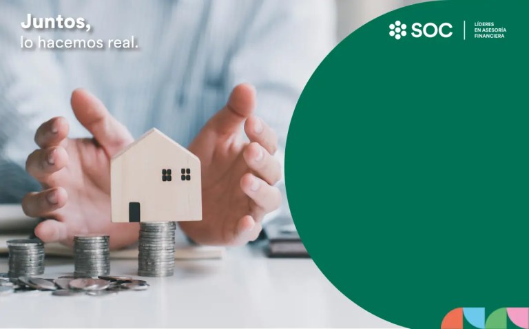 SOC te ayuda a conseguir el mejor Crédito Hipotecario para la casa de tus sueños.