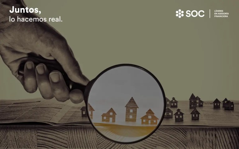 En SOC te brindamos la asesoría para conseguir el mejor crédito hipotecario.